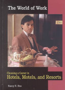 Choosing a Career in Hotels, Motels and Resorts cover