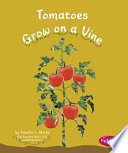Tomatoes Grow on a Vine cover