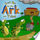 Get Me to the Ark on Time cover