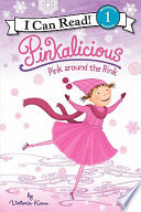Pinkalicious: Pink Around the Rink cover