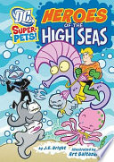 Heroes of the High Seas cover