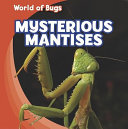 Mysterious Mantises cover