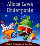 Aliens Love Underpants cover