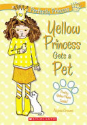 Yellow Princess Gets a Pet cover