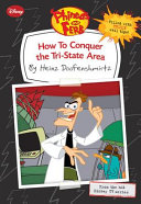 How to Conquer the Tri-State Area by Heinz Doofenshmirtz cover