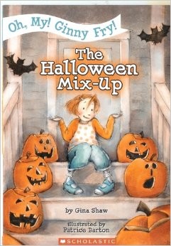 Oh, My! Ginny Fry! The Halloween Mix-Up cover