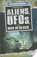 Searching for Aliens, UFOs, and Men in Black cover