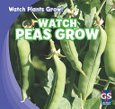 Watch Peas Grow cover