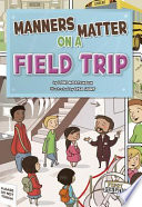 Manners Matter on a Field Trip cover
