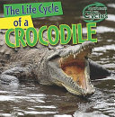The Life Cycle of a Crocodile cover