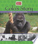 Colo's Story: The Life of One Grand Gorilla cover