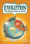 Evolution: The Story of Life on Earth cover