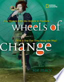 Wheels of Change: How Women Rode the Bicycle to Freedom (with a Few Flat Tires Along the Way) cover