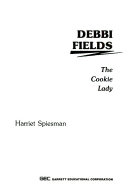 Debbi Fields: The Cookie Lady cover