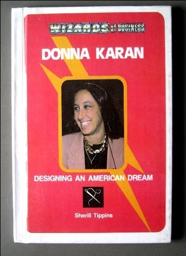 Donna Karan: Designing an American Dream cover