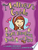 Mallory's Guide to Boys, Brothers, Dads, and Dogs cover