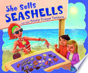 She Sells Seashells and Other Tricky Tongue Twisters cover