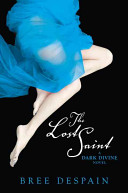The Lost Saint: A Dark Divine Novel cover