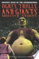 Ogres, Trolls, and Giants: Monster Stories cover