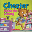 Chester Visits the Library cover