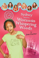 Sydney and the Wisconsin Whispering Woods cover