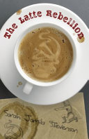 The Latte Rebellion cover