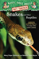 Snakes and Other Reptiles: A Nonfiction Companion to A Crazy Day with Cobras cover