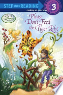 Please Don't Feed the Tiger Lily! cover