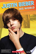 Justin Bieber: His World cover