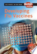 Developing Flu Vaccines (Freestyle Express) cover