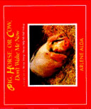 Pig, Horse, or Cow, Don't Wake Me Now cover