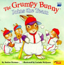 The Grumpy Bunny Joins the Team cover