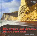 Weathering and Erosion: Wearing Down Rocks cover