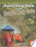 Analyzing Data in the Jungle Park Case cover