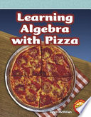 Learning Algebra with Pizza cover