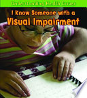I Know Someone with a Visual Impairment cover