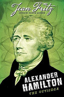 Alexander Hamilton: The Outsider cover