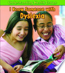 I Know Someone with Dyslexia cover