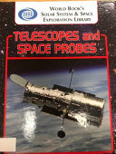 Telescopes and Space Probes (Explore the Solar System) cover