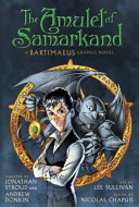 The Amulet of Samarkand: A Bartimaeus Graphic Novel cover