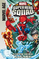 Super Hero Safari! cover