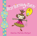 The Best Birthday Ever! By Me (Lana Kittie) cover