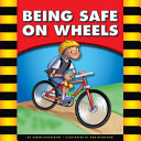 Being Safe on Wheels cover