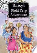 Daisy's Field Trip Adventure cover