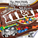 The Mars Family: M&M Mars Candy Makers cover