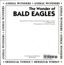 The Wonder of Bald Eagles cover
