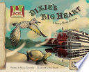 Dixie's Big Heart: A Story About Alabama cover
