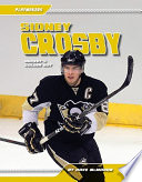 Sidney Crosby: Hockey's Golden Boy cover
