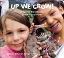 Up We Grow! A Year in the Life of a Small, Local Farm cover
