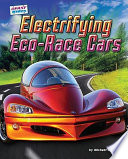 Electrifying Eco-Race Cars cover